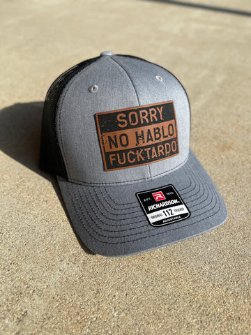 Sorry no hablo fucktardo patch hat