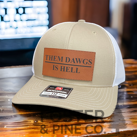 Them Dawgs is Hell Patch Hat